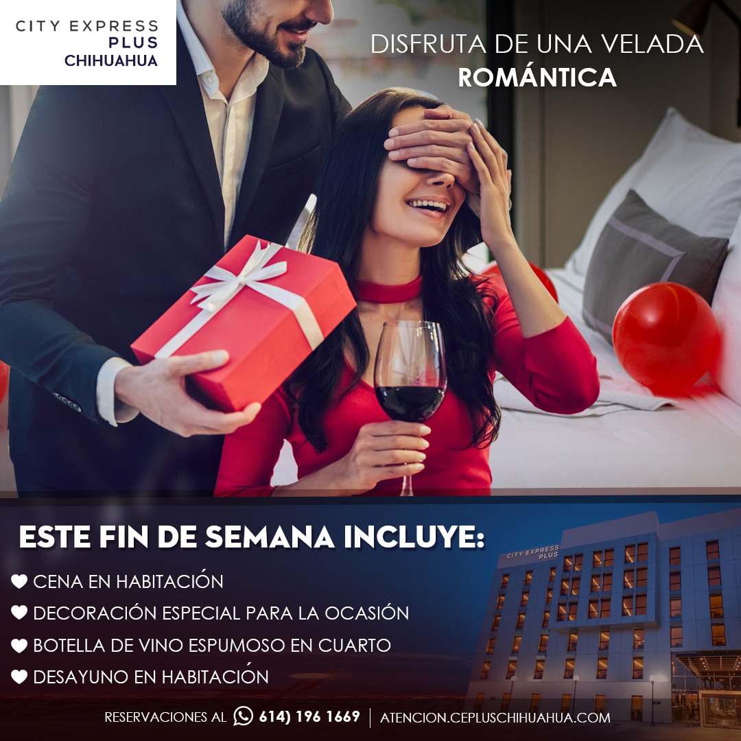 noche romantica - CE PLUS PLAZA CHIHUAHUA